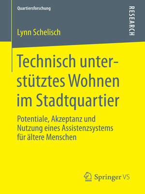cover image of Technisch unterstütztes Wohnen im Stadtquartier